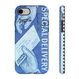Special Delivery Tough Phone Case