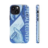 Special Delivery Tough Phone Case