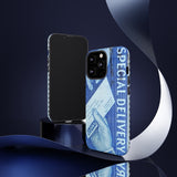Special Delivery Tough Phone Case