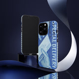 Special Delivery Tough Phone Case