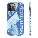 Special Delivery Tough Phone Case