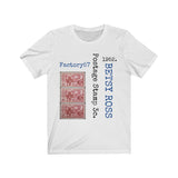 Betsy Ross 1952 T-shirt