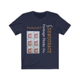 Democracy 1977 T-shirt